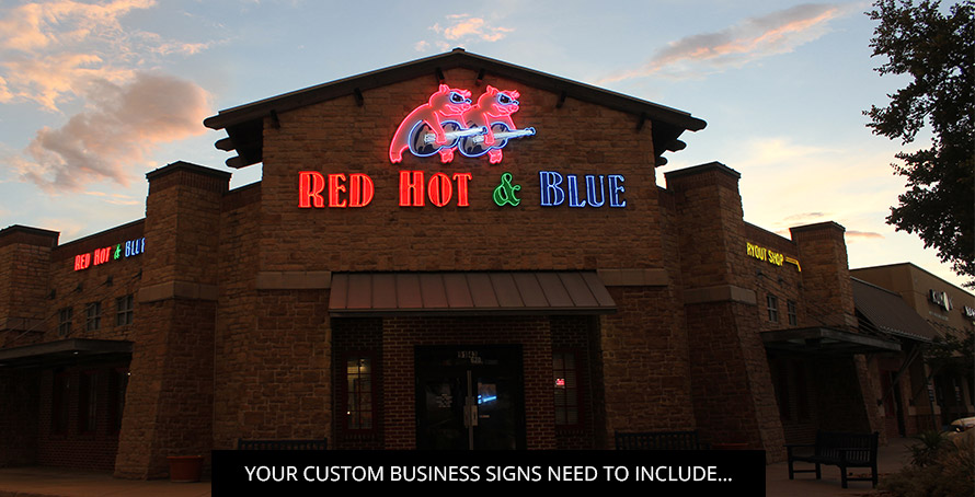 Your Custom Business Signs Need To Include…