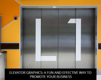 Elevator Graphics: A Fun and Effective Way to Promote Your Business