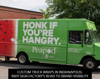 Custom Truck Wraps in Indianapolis: Indy Sign Factory's Road to Brand Visibility